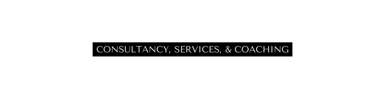 Consultancy services Coaching